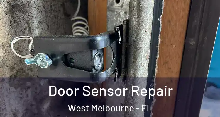 Door Sensor Repair West Melbourne - FL