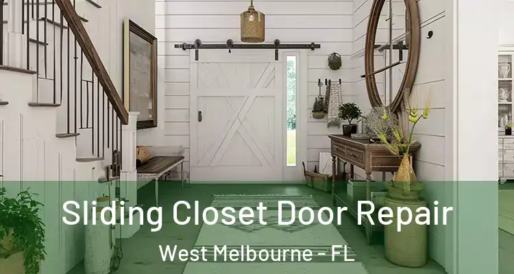 Sliding Closet Door Repair West Melbourne - FL